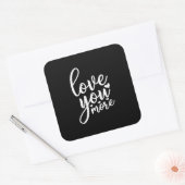 Sticker Carré Love You More Minimal Design Black Style  (Enveloppe)