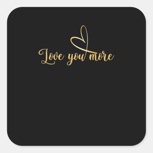 Sticker Carré Love You More Modern Aesthetic  (Devant)