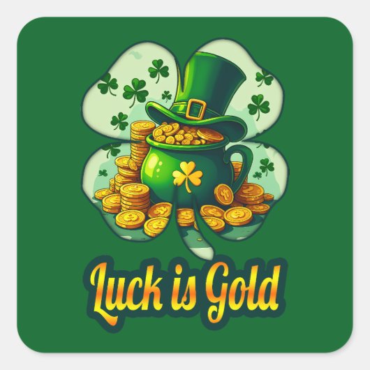 Sticker Carré Luck Is Gold St Patrick’s Day - Autocolante (Devant)