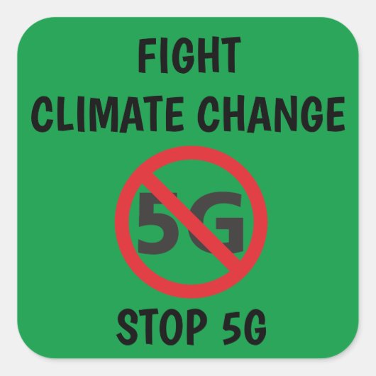Sticker Carré Lutter contre le changement climatique, Stop 5G (Devant)
