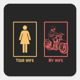 Sticker Carré Ma femme contre ta femme I rider