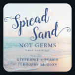 Sticker Carré Main Sanitizer Beach Wedding Favoriser<br><div class="desc">Carré de mariage de plage Sanitizer pour un mariage de plage avec une belle scène de coucher ou de lever du soleil de plage et éditable texte bleu marine lisant "Spread Sand Not Germs" personnalisée avec les noms du couple et la date de mariage, parfait comme les étiquettes de mariage...</div>