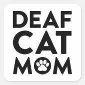 Sticker Carré Maman de chat sourd (Devant)