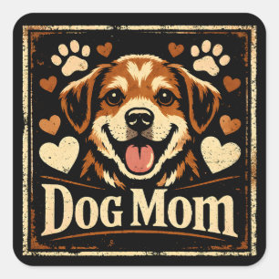 Sticker Carré Maman de Chien – Amour de Mère Canine Fière