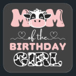 Sticker Carré Maman de l'anniversaire fille ferme vache<br><div class="desc">Maman of The Birthday Girl Farm Cow Mommy Mama 1st Funny Cadeau Carré Sticker Classic Collection.</div>