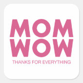 Sticker Carré Maman, Wow ! (Devant)