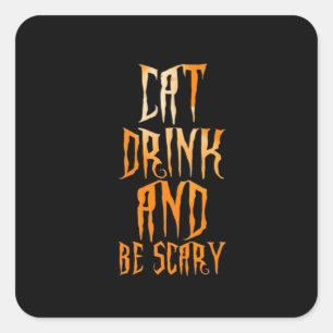 Sticker Carré Manger, boire et être drôle et branché en étant ef