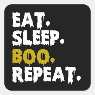 Sticker Carré Manger Dormir Bouh Répéter - Drôle Halloween 2022