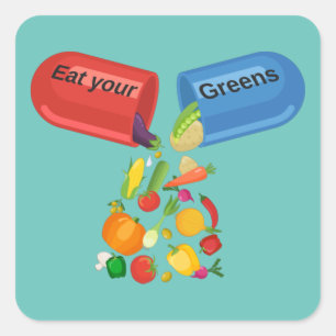 Sticker Carré Mangez vos verts Veggie Pill Nutrition Alimentatio