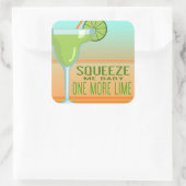 Sticker Carré Margarita | Squeeze Me Baby One More Lime (Sac)