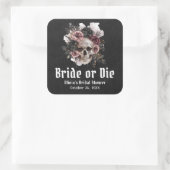 Sticker Carré Mariage Floral Crâne Bride ou Die Shower de Fiança (Sac)