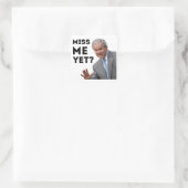 Sticker Carré Me Manque Encore ? George W. Bush (Sac)