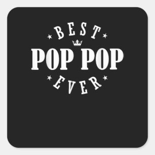 Sticker Carré Meilleur Pop Pop Ever Design - Pop Pop Pop
