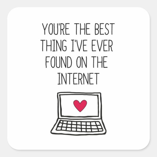 Sticker Carré Meilleure chose sur Internet | Rencontres en ligne (Devant)