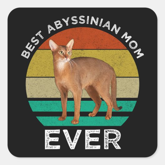 Sticker Carré Meilleure maman abyssinique jamais (Devant)