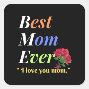 Sticker Carré Meilleure maman jamais
