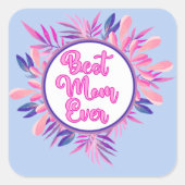 Sticker Carré Meilleure maman jamais (Devant)