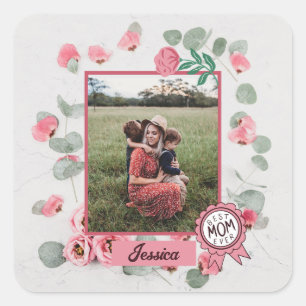 Sticker Carré Meilleure maman Jamais Badge Mère Nom de la photo