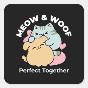 Sticker Carré Meow & Woof Perfect Together - Cute Cat and Dog