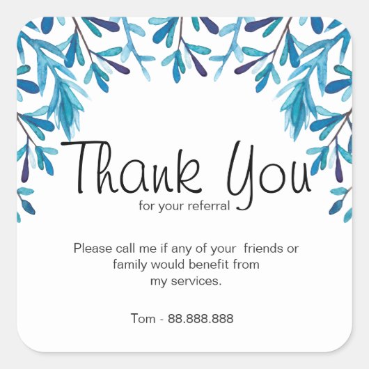 Sticker Carré Merci de référence de l'agent immobilier bleu (Devant)