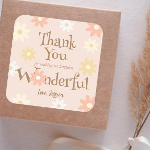 Sticker Carré Merci Pour Avoir Fait De Mon Anniversaire Une Merv