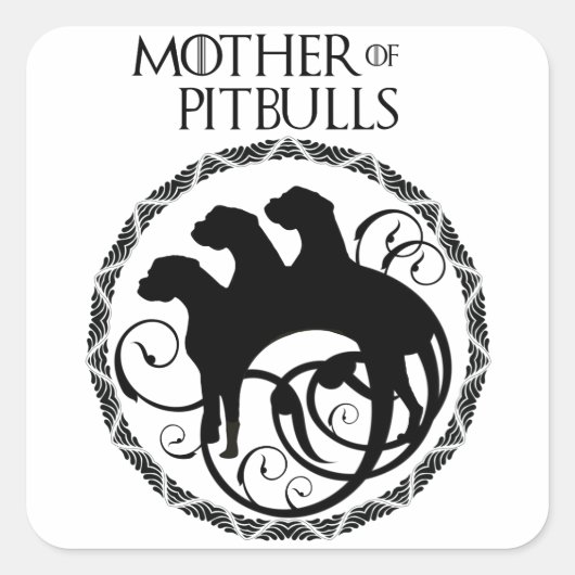 Sticker Carré Mère des Pitbulls (Devant)