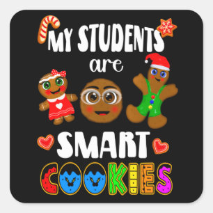 Sticker Carré Mes étudiants sont des cookies intelligents, cadea