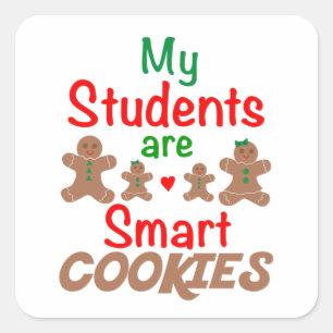 Sticker Carré Mes Étudiants Sont Des Cookies Intelligents, Profe