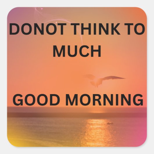 STICKER CARRÉ MESSAGE DE BON MATIN (Devant)