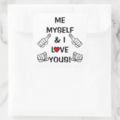 Sticker Carré Message de positivité et d'amour : Moi moi et moi (Sac)