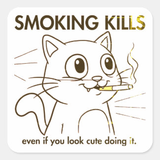 Sticker Carré Mignonne Chat - Fumer tue Drôle Conception Anti-Fu