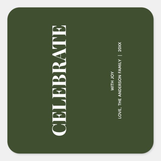 Sticker Carré Minimal CELEBRATE | Forest Green Holiday (Devant)