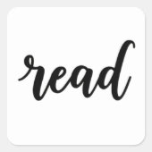 Sticker Carré Minimalist Modern Cursive "read" Calligraphy (Devant)
