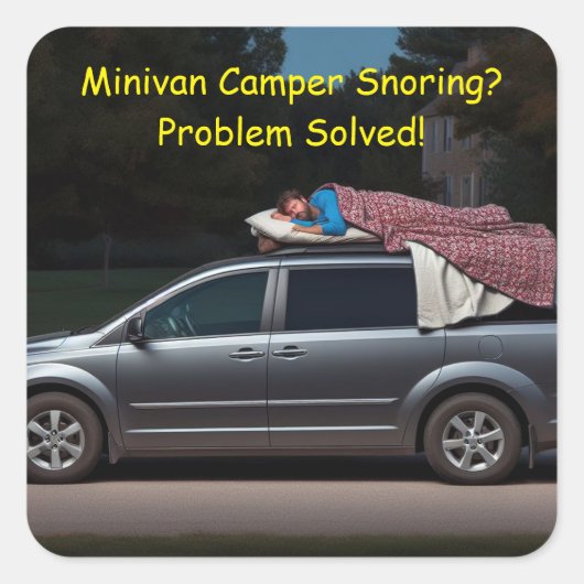 Sticker Carré Minivan Camper Snoring ? Problème résolu (Devant)