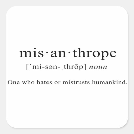 Sticker Carré Misanthrope [Définition] (Devant)