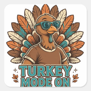 Sticker Carré Mode Dinde Activé Drôle de Dinde de Thanksgiving a