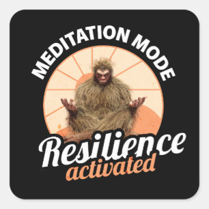 Sticker Carré Mode Méditation : Résilience Activée Bigfoot