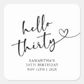 Sticker Carré Modern Black and White Hello 30th Birthday (Devant)