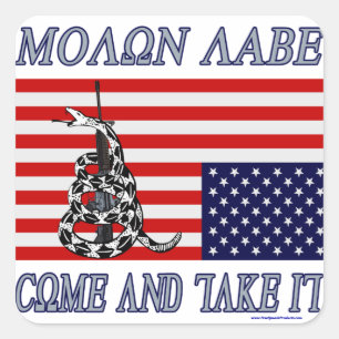 Sticker Carré Molon Labe - Venez prendre