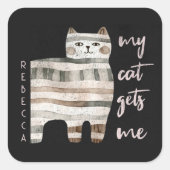 Sticker Carré Mon Chat Me Donne Un Chat Drôle (Devant)