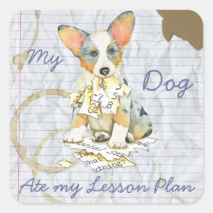 Sticker Carré Mon corgi de Gallois de cardigan a mangé mon plan