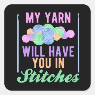 Sticker Carré Mon Fil vous aura dans Stitches Funny Crochet