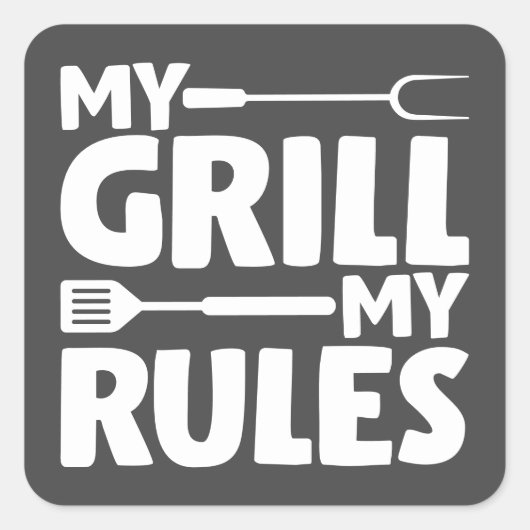 Sticker Carré Mon Grill Mes règles (Devant)