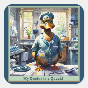 Sticker Carré Mon médecin est un canard en queue de paille