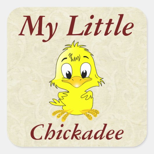 Sticker Carré Mon petit chickadee (Devant)