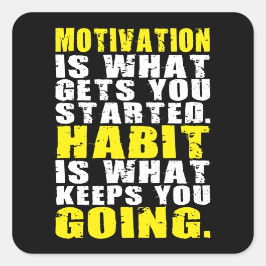 Sticker Carré Motivation vs Habit - Mots Motivationnels (Devant)