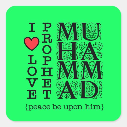 Sticker Carré Muslim Islamic Gift – Love & Respect for Prophet (Devant)
