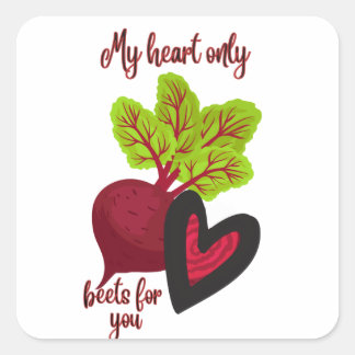 Sticker Carré My Heart Only Beets for You