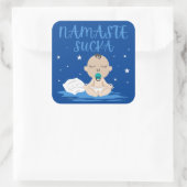 Sticker Carré NAMASTE SUCKA drôle bébé yoga zen master (Sac)