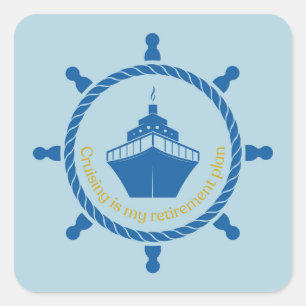 Sticker Carré Naviguer est mon plan de retraite